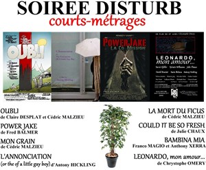 Affiche de Soirée Disturb court-métrages