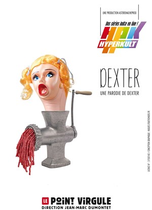 Affiche de Dexterkult : la parodie de Dexter