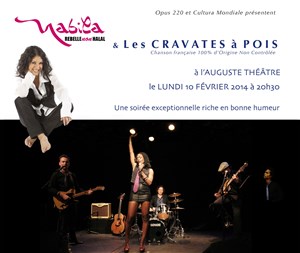 Affiche de Nabila Rebelle & Les Cravates à pois se partagent l'Auguste Théâtre