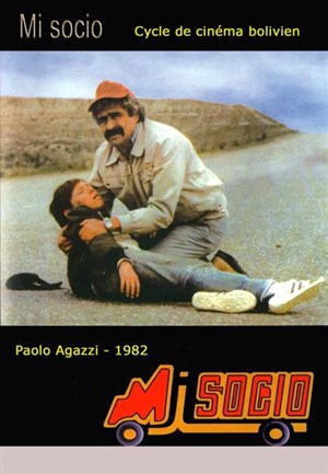 Affiche de Mi socio (mon associé) | Les Dimanches du cinéma bolivien 2013