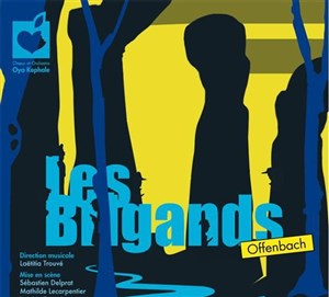 Affiche de Les Brigands | Par la troupe Oya Kephale