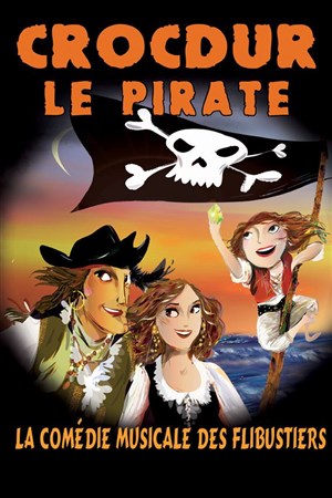 Affiche de Crocdur Le Pirate