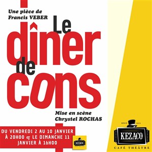 Affiche de Le Dîner de cons