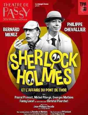 Affiche de Sherlock Holmes et l'affaire du Pont de Thor | avec Philippe Chevallier et Bernard Menez