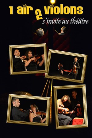 Affiche de 1air2violons s'invitent au théâtre