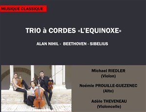 Affiche de Trio à cordes: Beethoven, Alan-Nihil, Sibelius