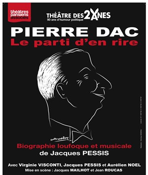 Affiche de Pierre Dac, le parti d'en rire