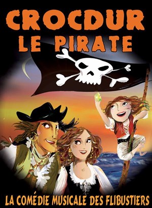 Affiche de Crocdur le Pirate