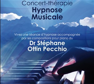 Affiche de Concert-thérapie hypnose musicale
