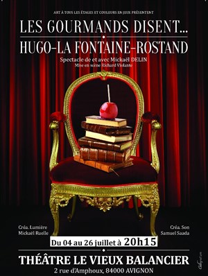 Affiche de Les Gourmands disent... Hugo - La Fontaine - Rostand