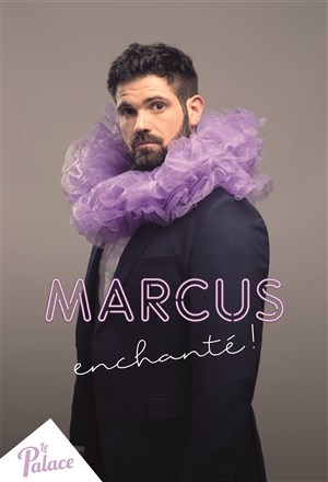 Affiche de Marcus dans Enchanté !