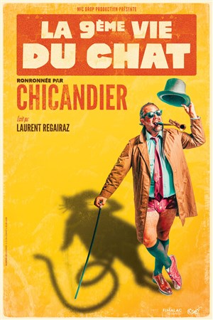 Affiche de Chicandier dans La 9ème vie du chat