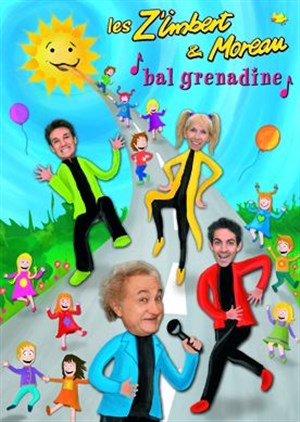 Affiche de Bal grenadine des z'imbert & moreau (alias les zim's)