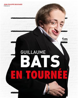 Affiche de Guillaume Bats