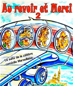 Affiche de Au Revoir et Merci 2