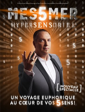 Affiche de Messmer dans Hypersensoriel