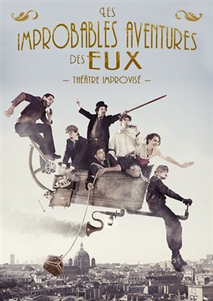 Affiche de Les improbables aventures des eux