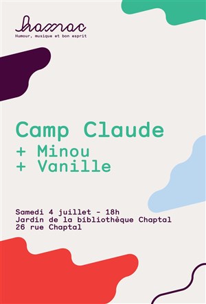 Affiche de Camp Claude + Minou + Vanille