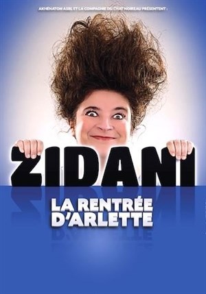 Affiche de Zidani dans La rentrée d'Arlette