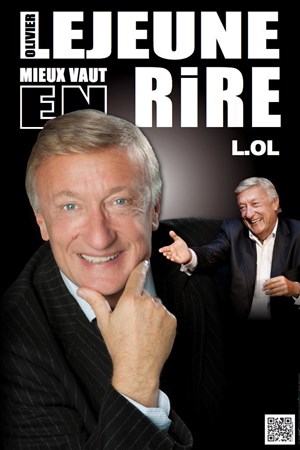 Affiche de Olivier Lejeune dans Mieux vaut en rire