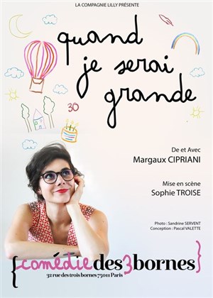 Affiche de Margaux Cipriani dans Quand je serai grande