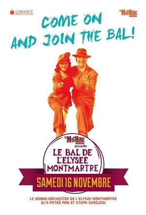 Affiche de Le Bal de l'Elysée Montmartre