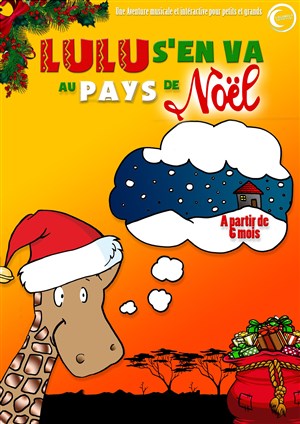 Affiche de Lulu s'en va au pays de Noël