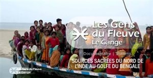 Affiche de Projection de l'épisode Le Gange de la série documentaire Les Gens du Fleuve