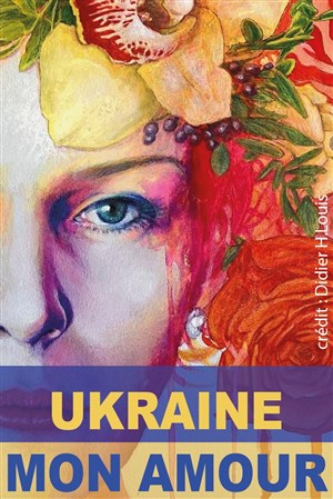Affiche de Ukraine mon Amour