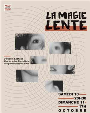 Affiche de La Magie Lente
