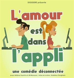 Affiche de L'amour est dans l'appli !