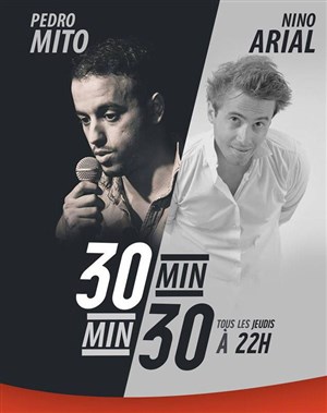 Affiche de Pedro Mito et Nino Arial dans 30min/30min