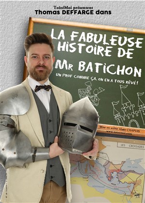 Affiche de La fabuleuse histoire de Mr. Batichon