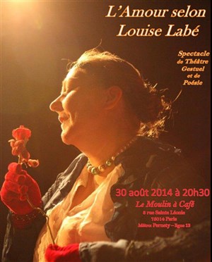 Affiche de L'Amour selon Louise Labé