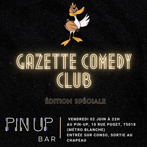 Affiche de Gazette Comedy Club | Edition Spéciale