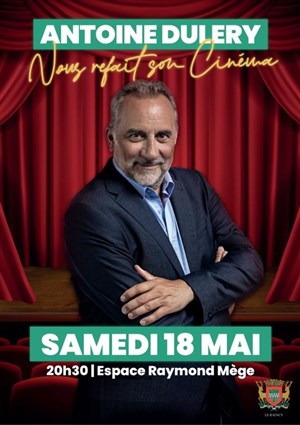 Affiche de Antoine Duléry vous refait son cinéma