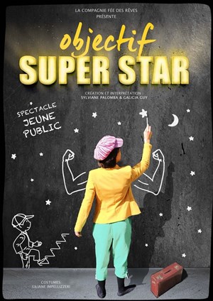 Affiche de Objectif super star