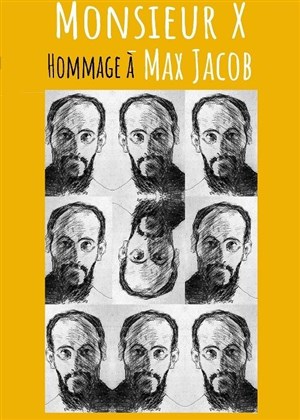 Affiche de Monsieur X : hommage à Max Jacob