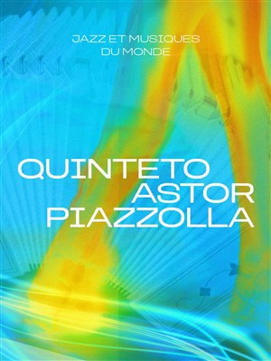 Affiche de Quinteto Astor Piazzolla