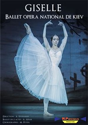 Affiche de Ballet Opéra National de Kiev | Giselle