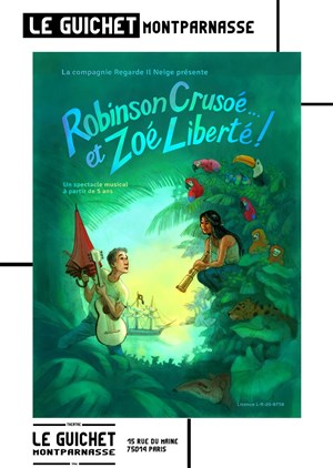 Affiche de Robinson Crusoé... et Zoé Liberté !