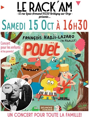 Affiche de François Hadji-Lazaro & Pigalle | Pouët