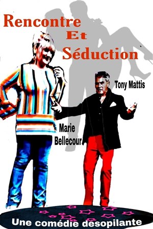 Affiche de Rencontre et séduction