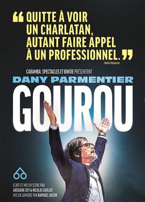 Affiche de Dany Parmentier dans Gourou