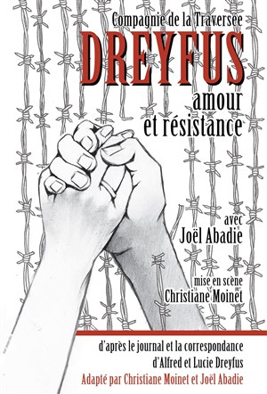 Affiche de Dreyfus : L'Amour pour Résister