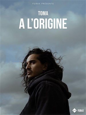Affiche de Toma dans A L'Origine