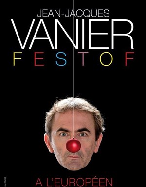 Affiche de Jean Jacques Vanier dans fest of | 1ère partie Jeanne Plante