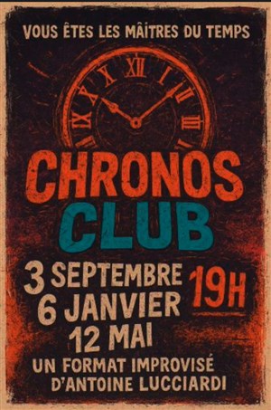 Affiche de Chronos Club - Improvisation