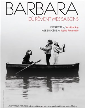 Affiche de Barbara, où rêvent mes saisons