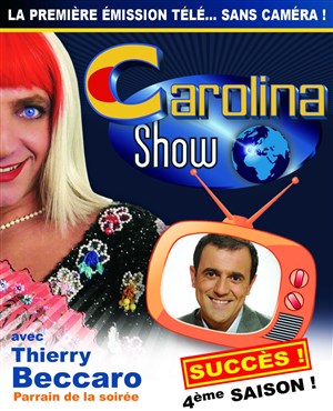 Affiche de Le Carolina Show